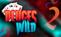 Deuces Wild 2